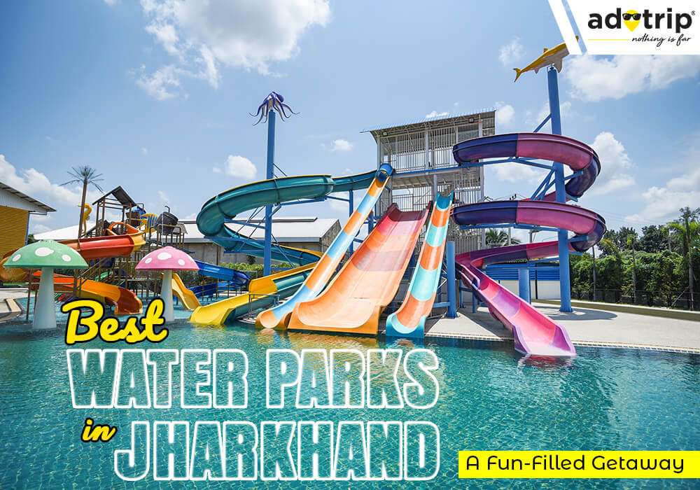 Water Parks in Jharkhand